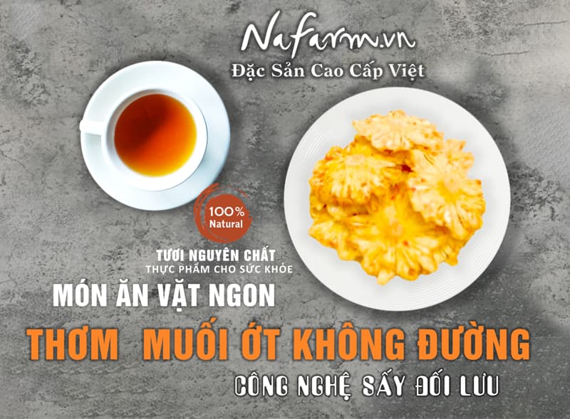 thom-muoi-ot-deo-ko-duong-dried-pineapple-salted-chili-sugar-free-dac-san-cao-cap-nafarm-vn-093-8828-553-02