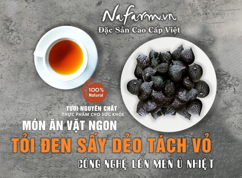 toi-den-say-deo-tach-vo-soft-dried-peeled-black-garlic-dac-san-cao-cap-nafarm-vn-093-8828-553-02